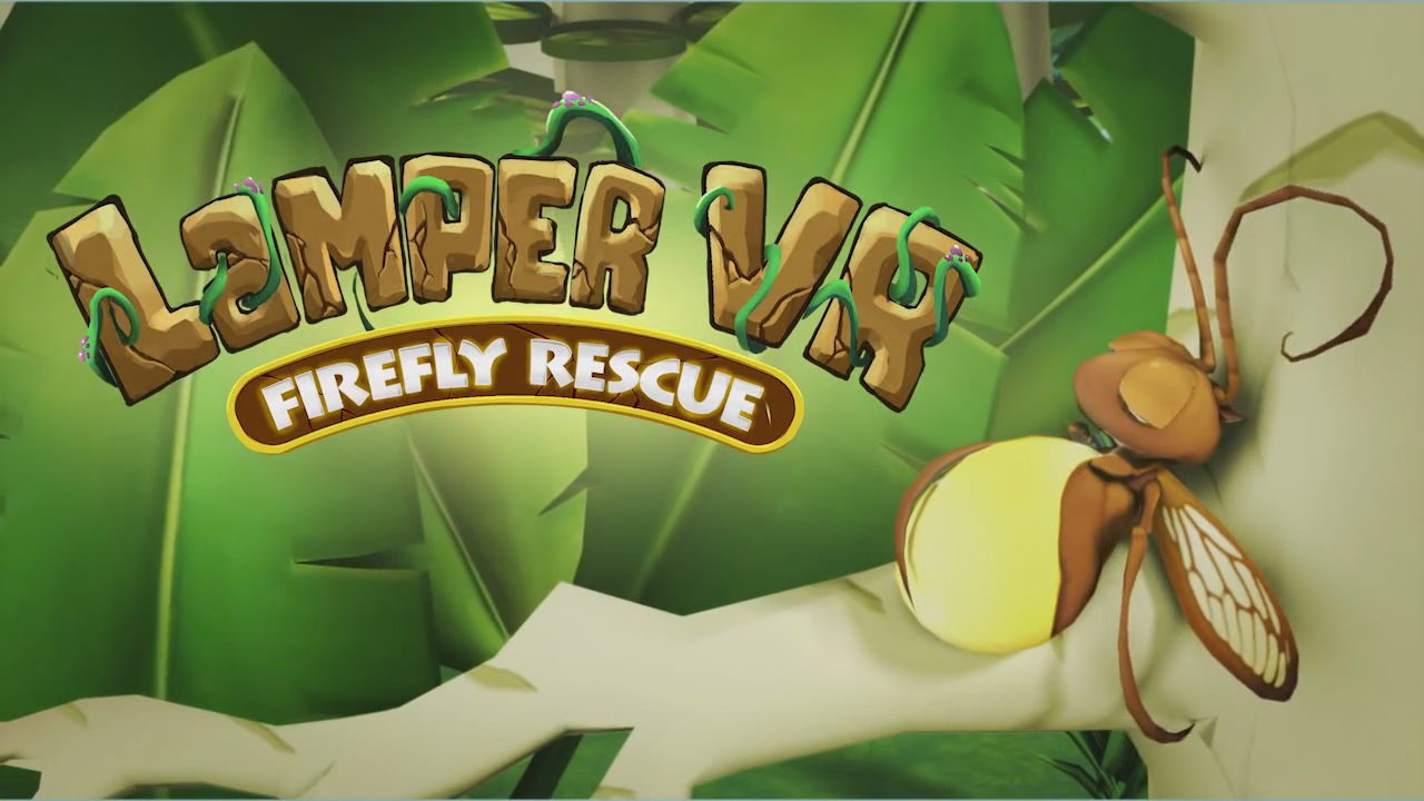 Introduce Lamper VR Firefly Rescue (Google Cardboard)
