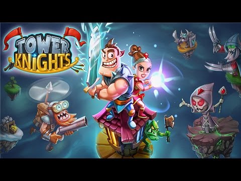 Tower Knights!