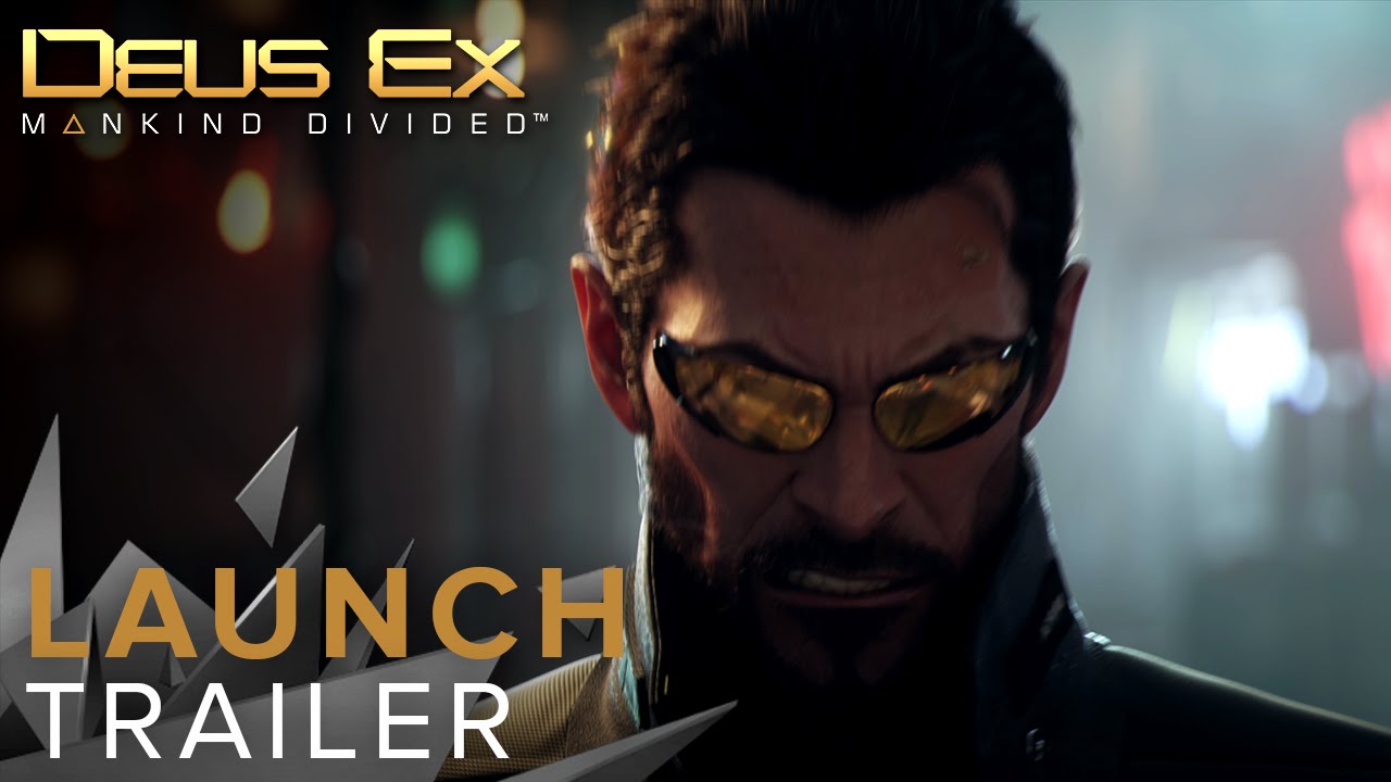 Deus Ex: Mankind Divided - Launch Trailer