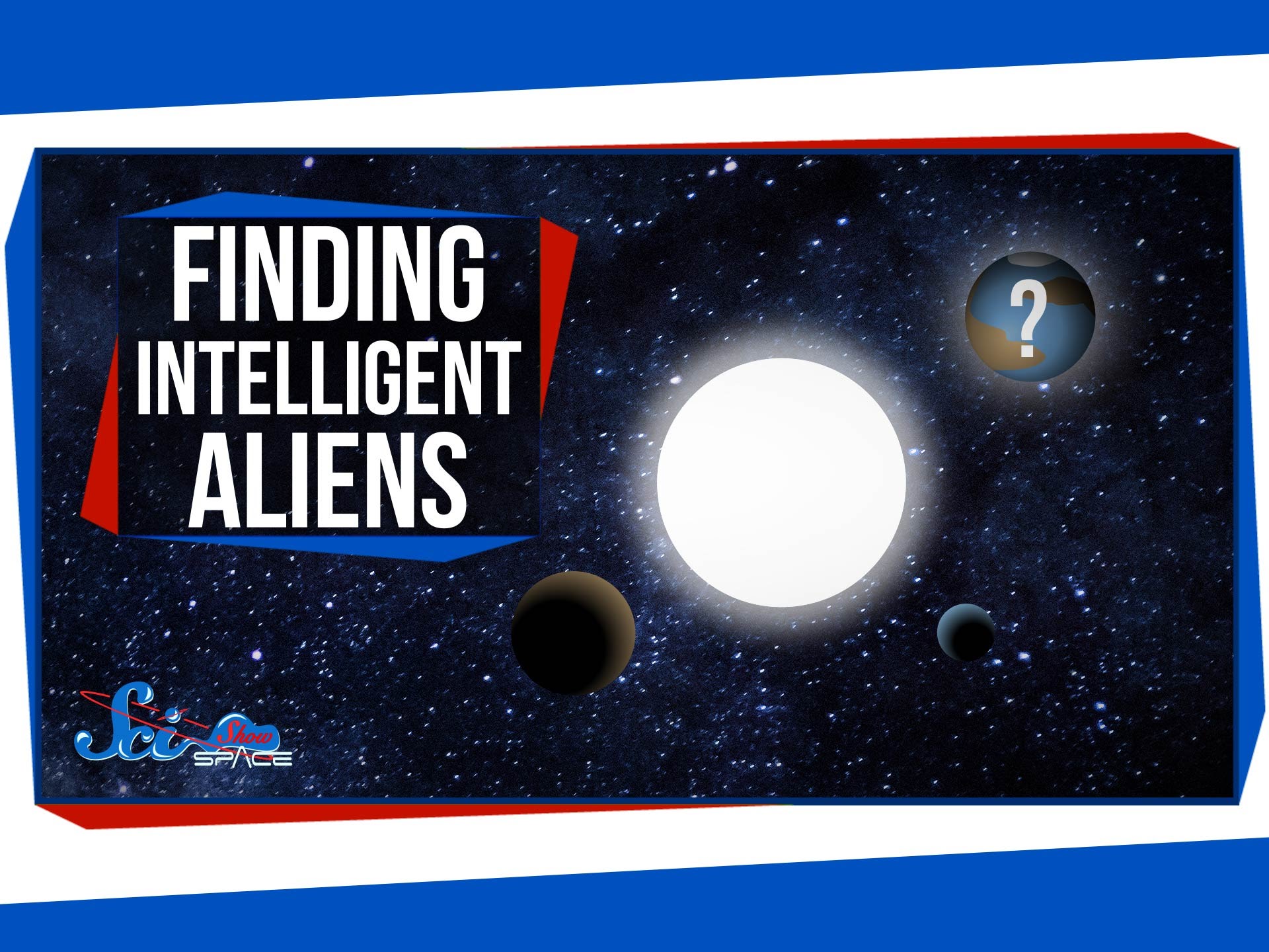 Will We Ever Find Intelligent Alien Life?