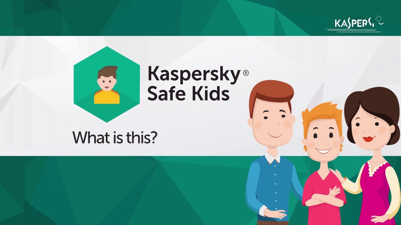What is Kaspersky Safe Kids