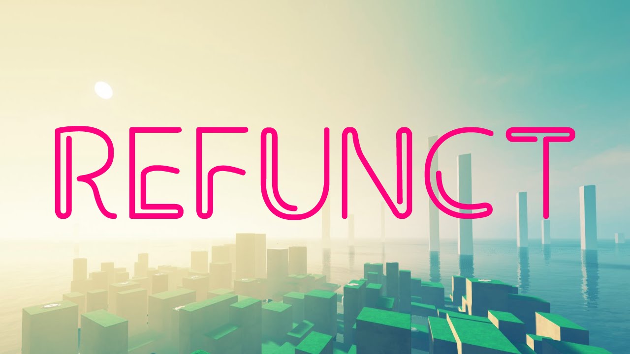 Refunct Announcement Trailer