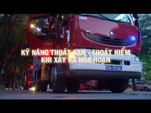 Hướng dẫn thoát nạn, thoát hiểm khi gặp hỏa hoạn