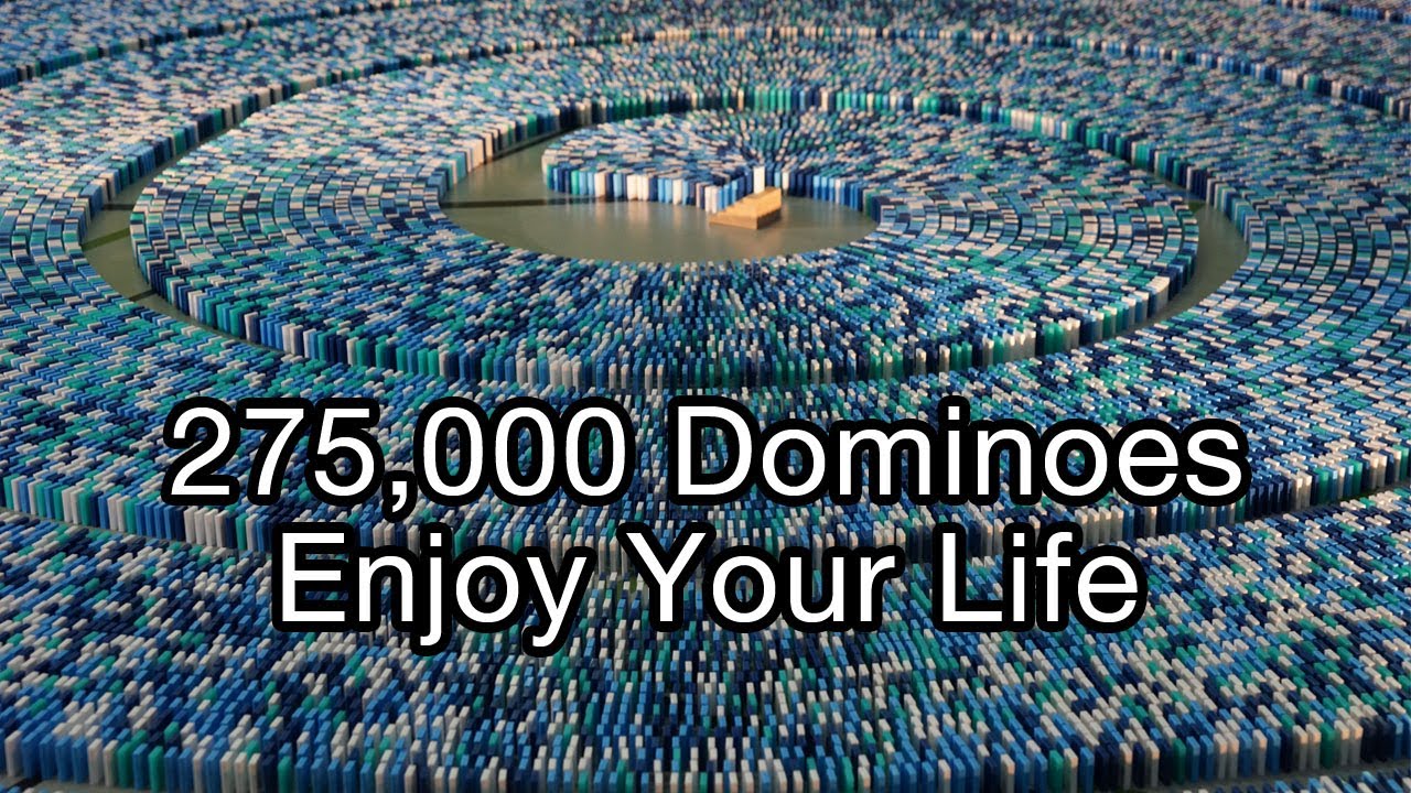 275,000 Dominoes - Enjoy Your Life (Guinness World Record - Most dominoes toppled in a spiral)