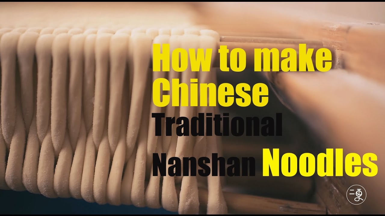[Food]How to make Chinese traditional Nanshan noodles |More China