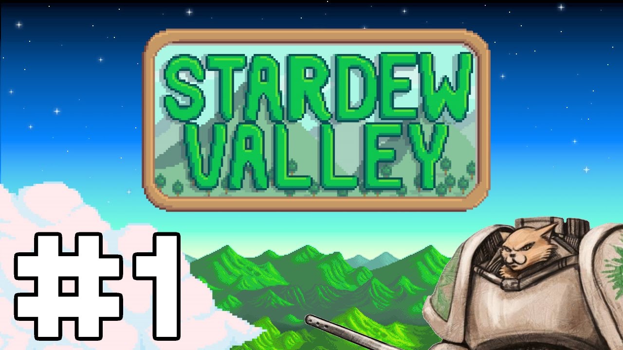Stardew Valley - Part 1gameplay