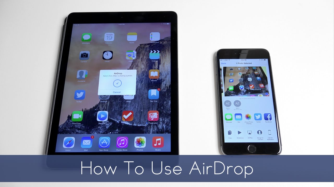 Cách sử dụng AirDrop trên iPhone, iPad và Mac