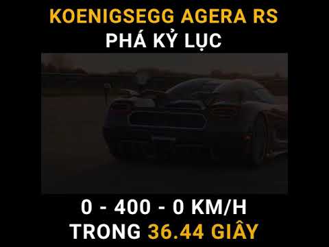 Koenigsegg Agera RS phá vỡ kỹ lục 0-400-0 chỉ trong 36.44 giây