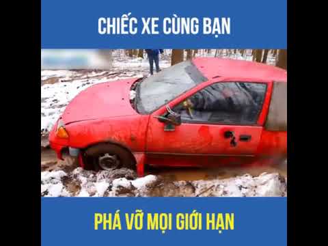 Chiếc xe cùng bạn phá vỡ mọi giới hạn