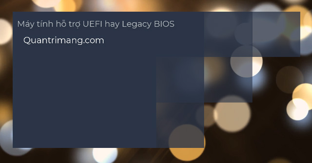 UEFI hay Legacy