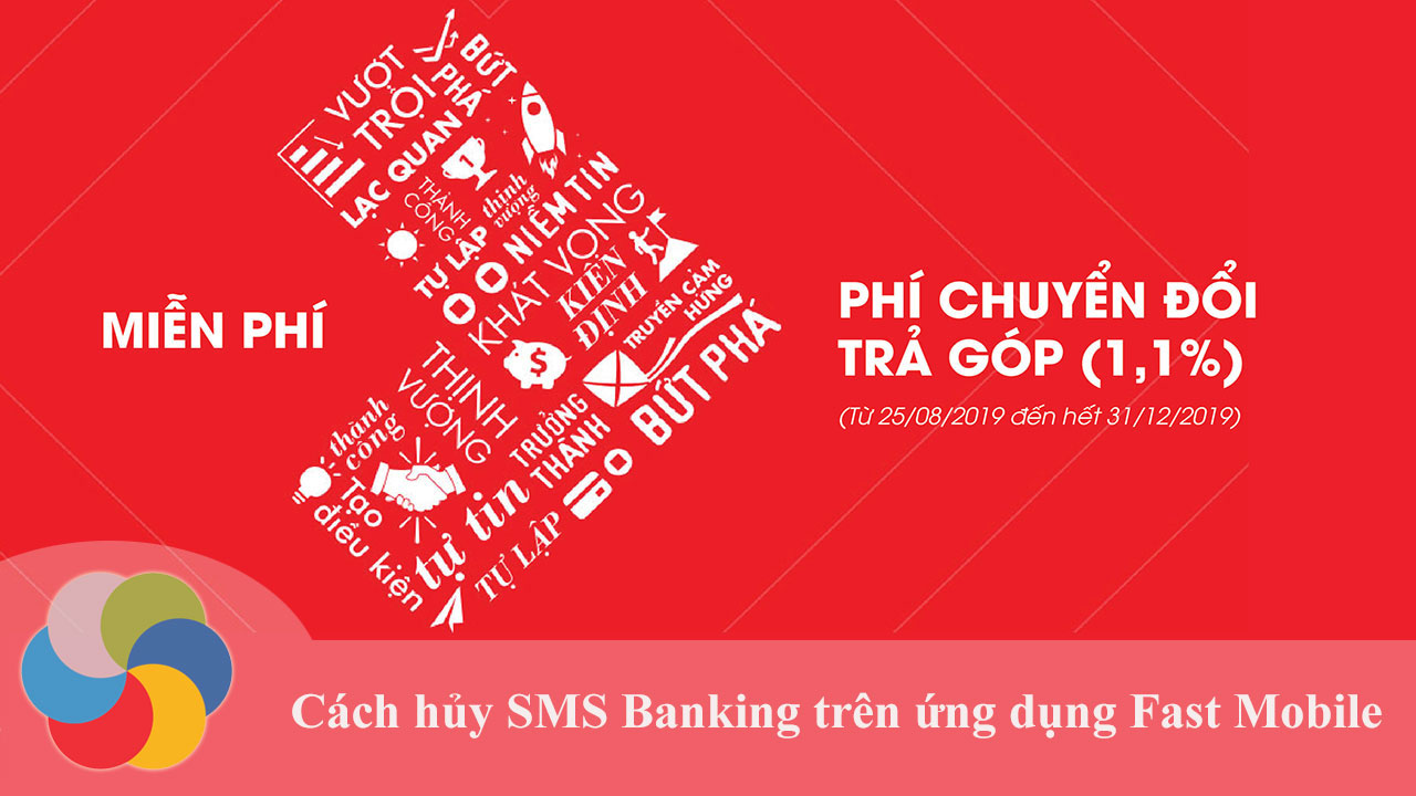 Hướng dẫn hủy SMS Banking trên ứng dụng Fast Mobile của Techcombank