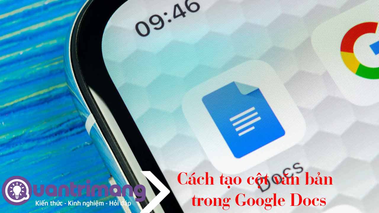 Cách tạo cột văn bản trên Google Docs