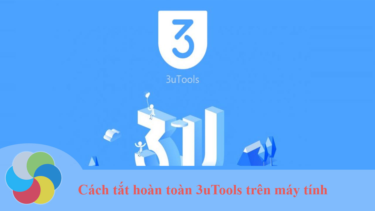 Cách tắt hoàn toàn 3uTools trên máy tính - Download.com.vn