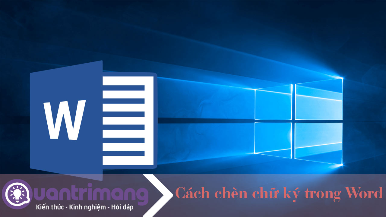 Cách tạo chữ ký số trong Word