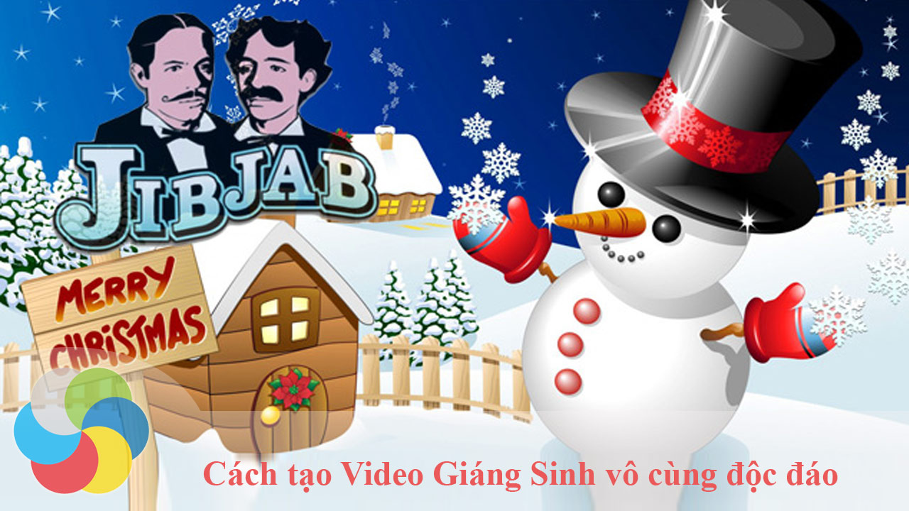 Cách tạo Video Giáng Sinh vô cùng độc đáo