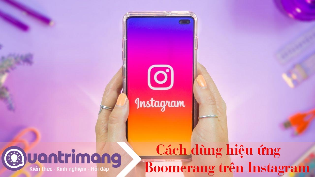 Cách dùng hiệu ứng Boomerang trên Instagram