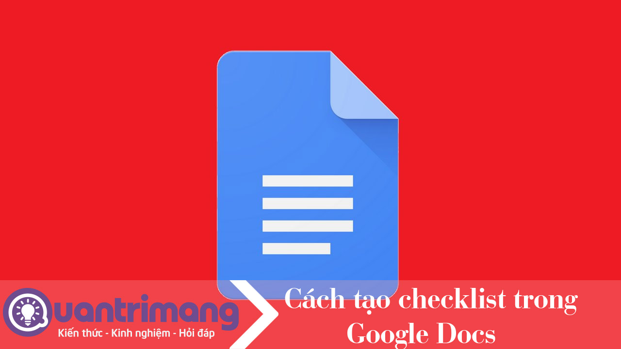 Cách tạo checklist trong Google Docs