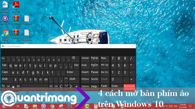 4 cách mở bàn phím ảo trên Windows