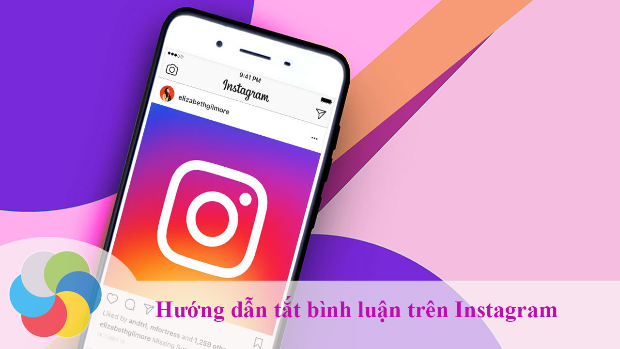 Hướng dẫn tắt bình luận trên Instagram