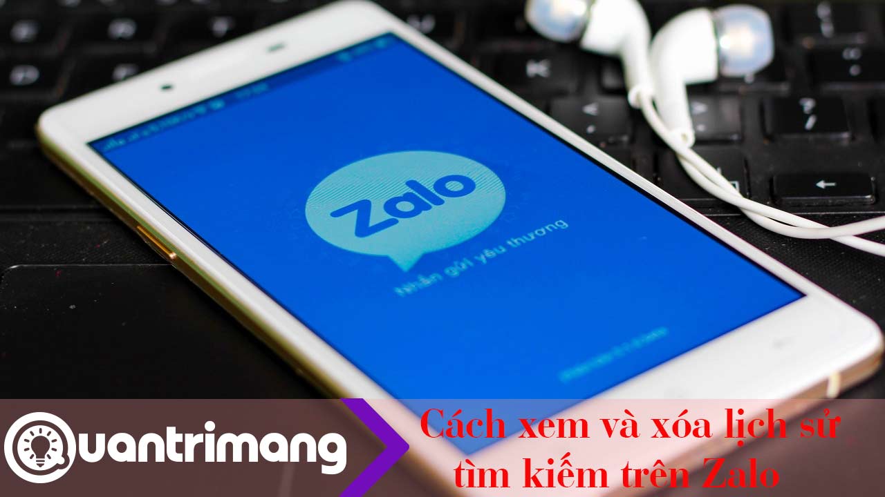 Cách xóa lịch sử tìm kiếm trên Zalo