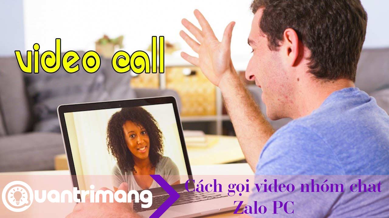 Cách gọi video nhóm chat Zalo