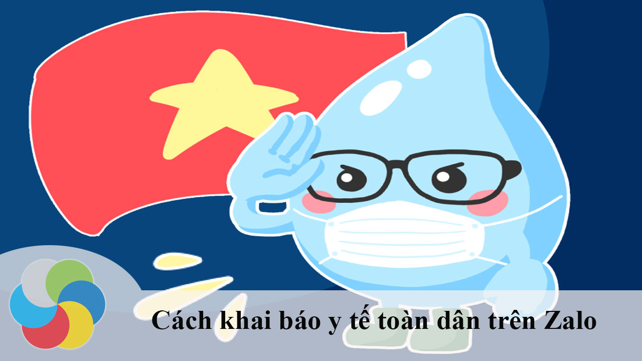 Cách khai báo y tế toàn dân trên Zalo