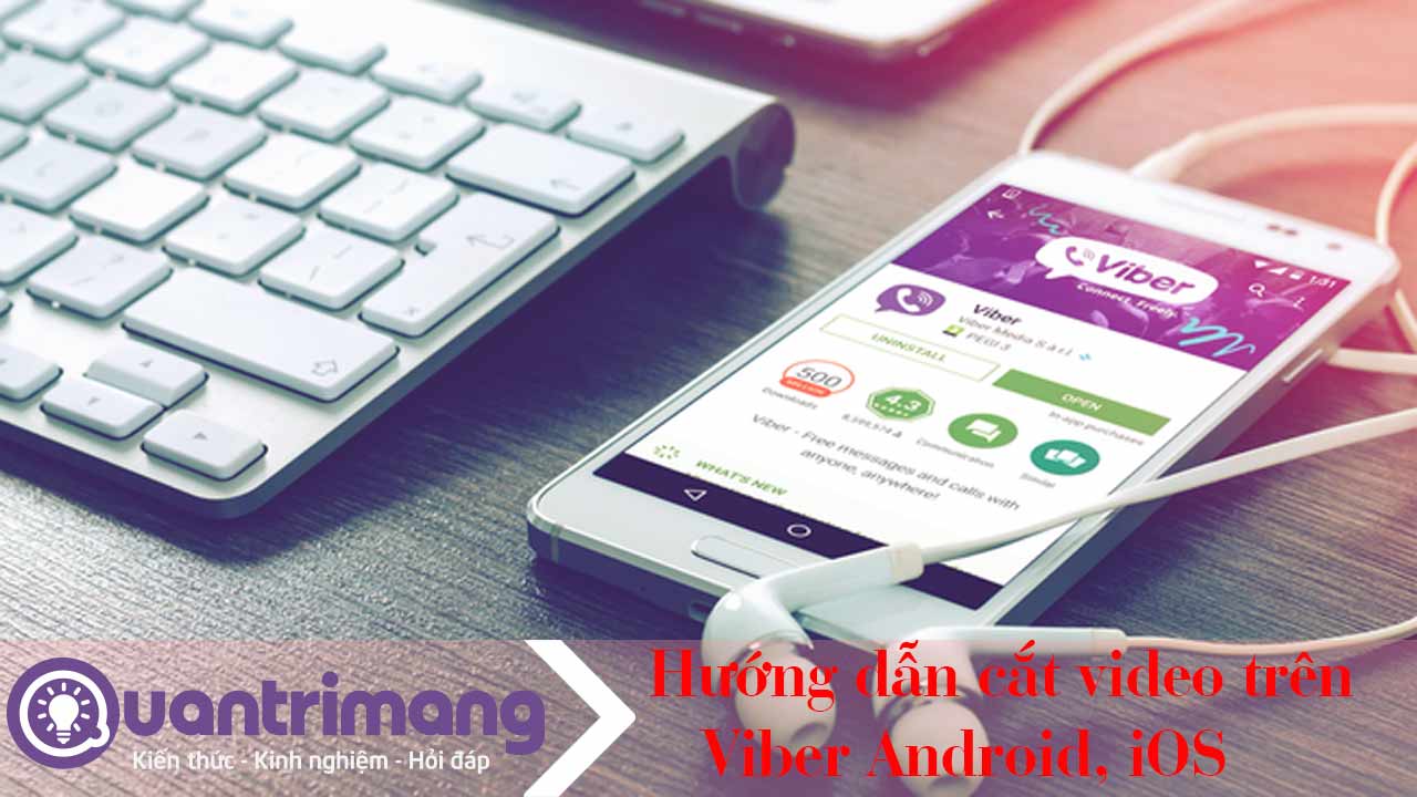 Cách cắt video gửi trên Viber