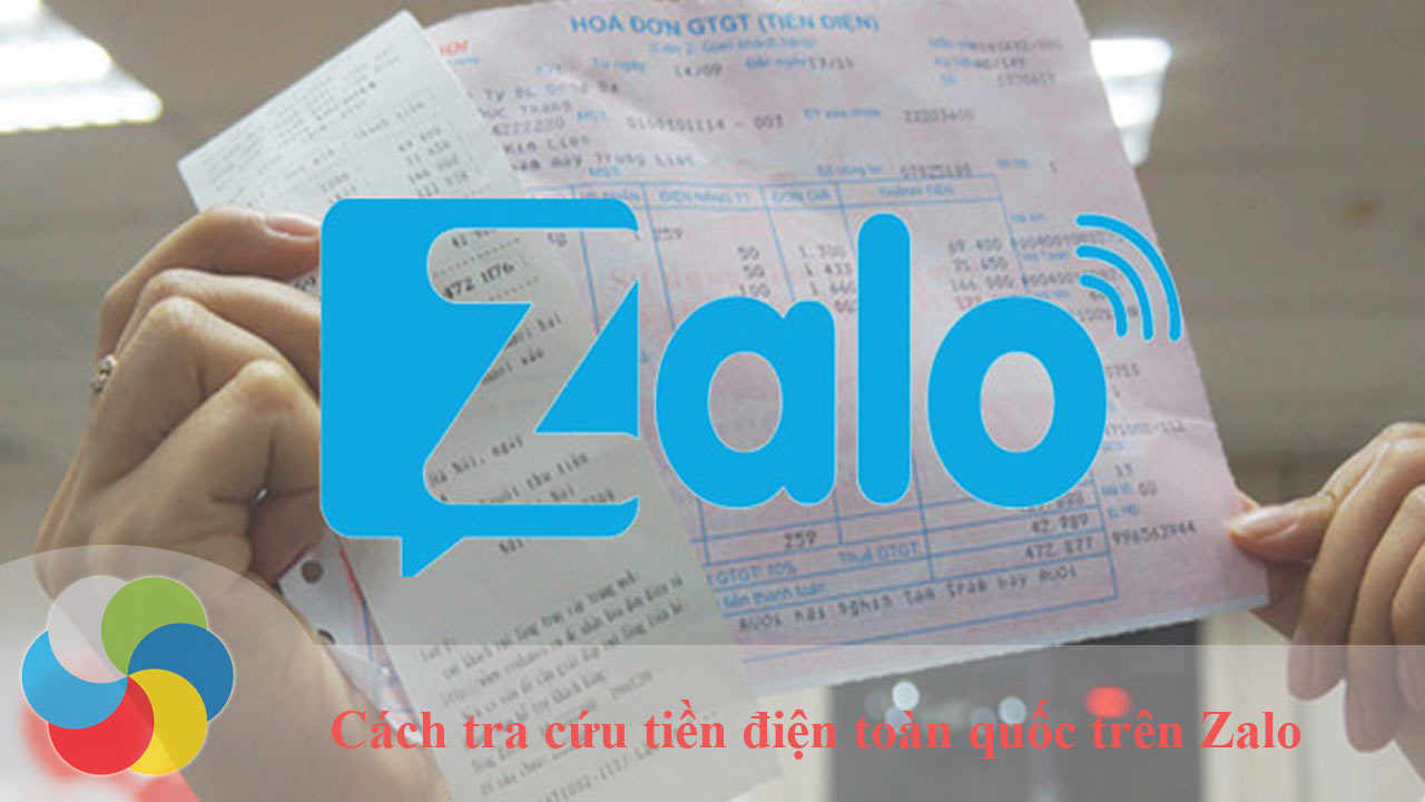 Cách tra cứu tiền điện toàn quốc trên Zalo