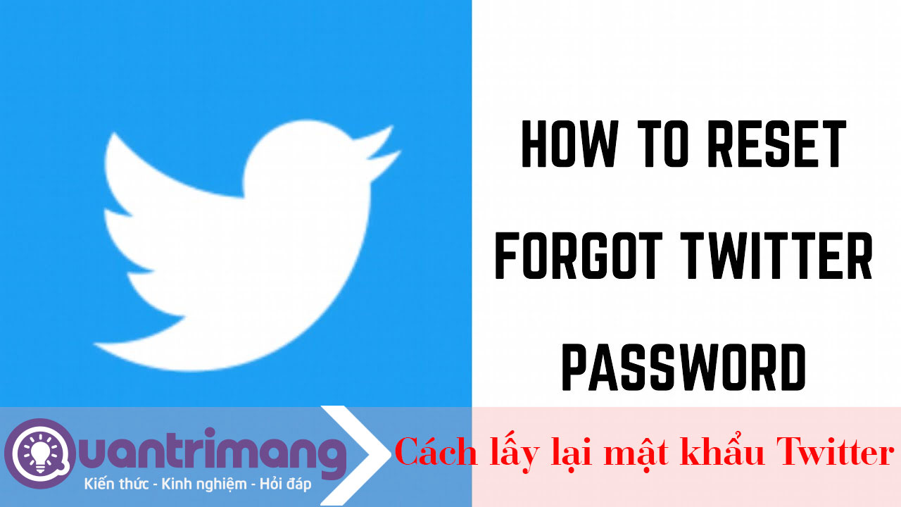 Cách lấy lại mật khẩu Twitter