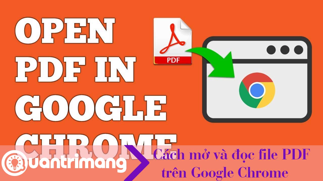 Cách mở và đọc file PDF trên Google Chrome