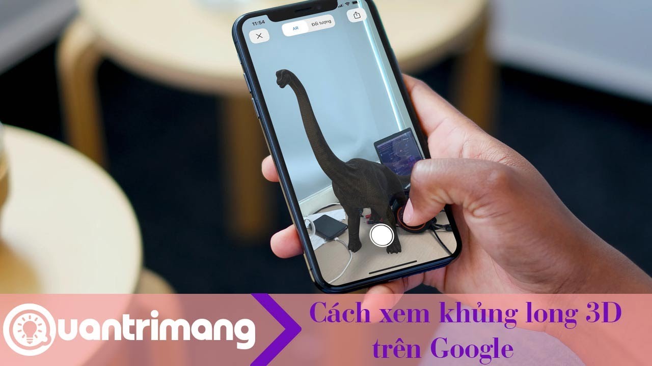 Cách xem khủng long 3D trên điện thoại