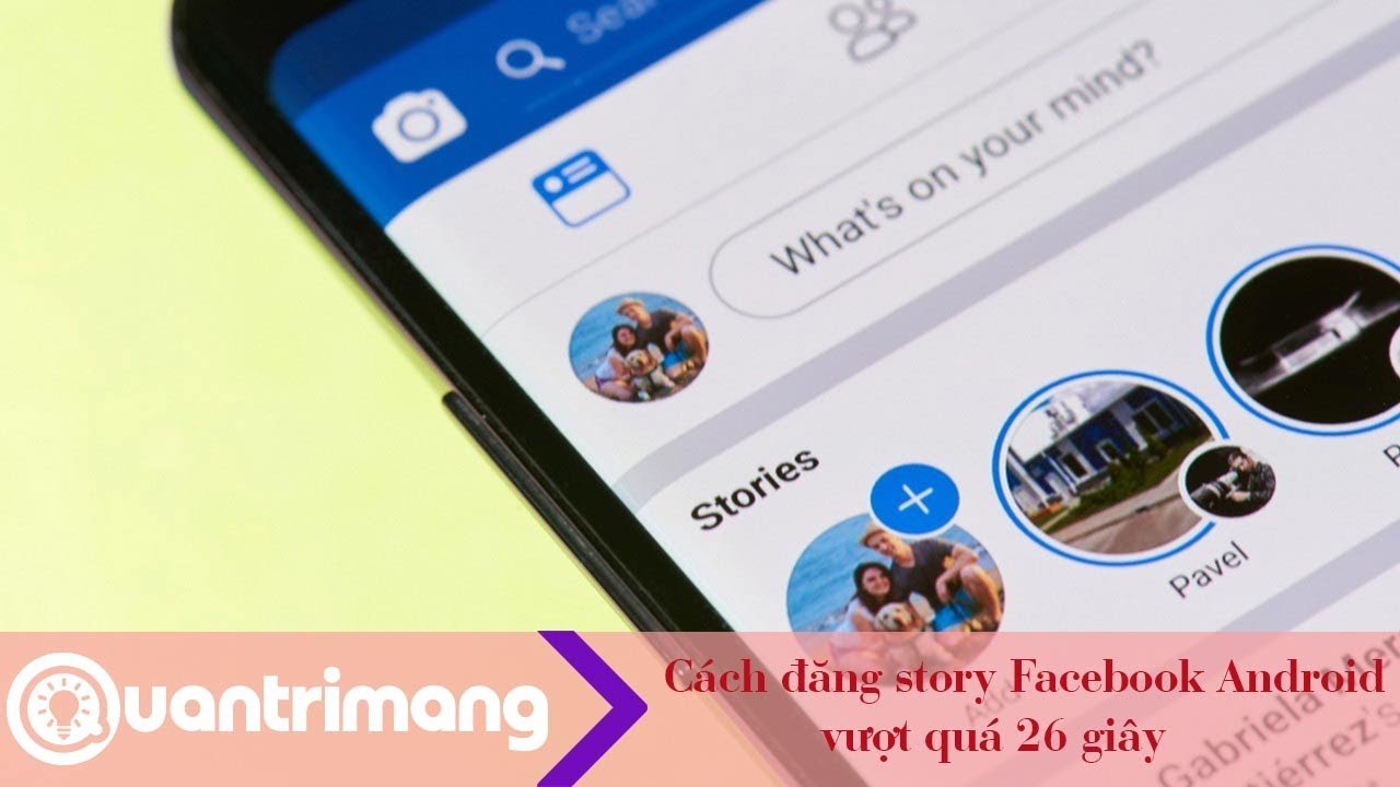 Cách đăng tin Facebook trên Android vượt quá giới hạn