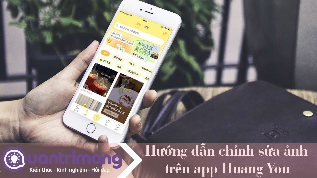 Cách chỉnh sửa ảnh trên app Huang you