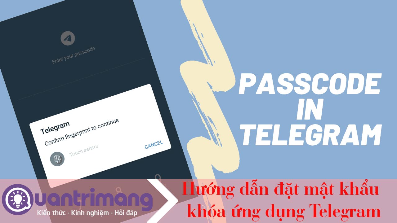 Cách đặt mật khẩu khóa ứng dụng Telegram