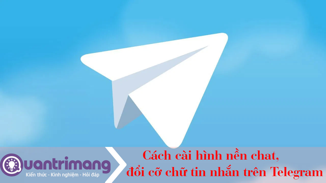 Cách đổi giao diện chat trên Telegram 