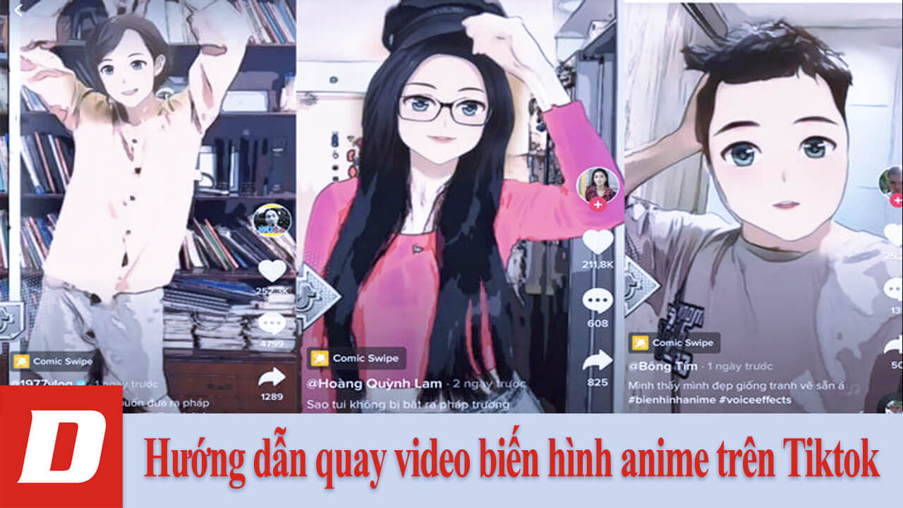 Hướng dẫn quay video biến hình anime trên Tiktok - Download.vn