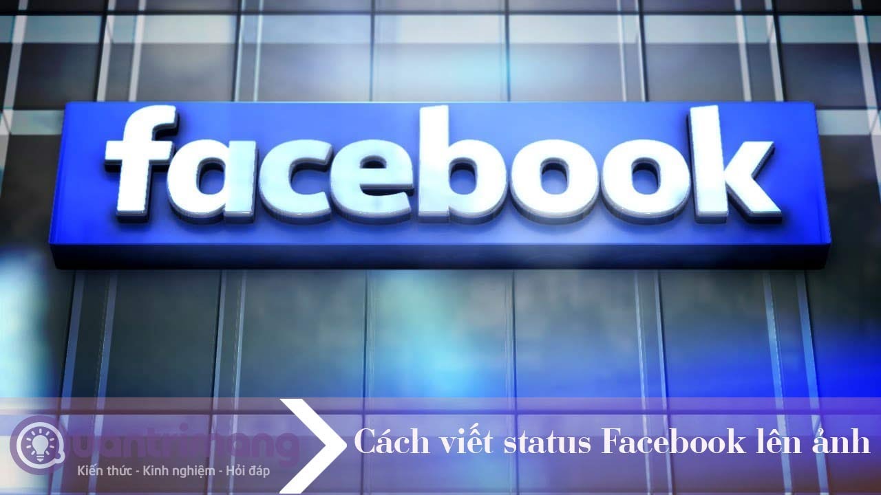 Cách viết status Facebook lên ảnh