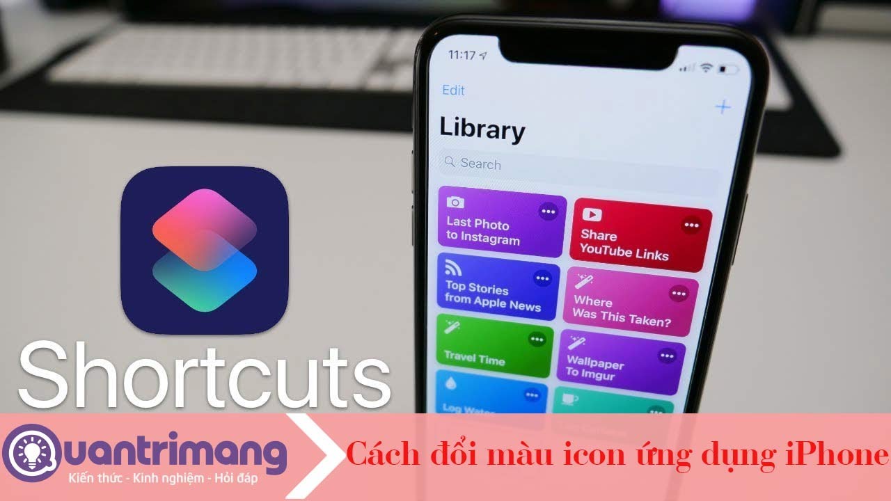 Cách đổi màu icon ứng dụng trên iPhone
