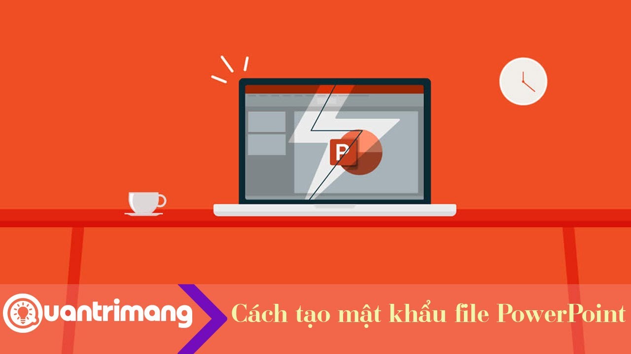 Cách tạo mật khẩu PowerPoint