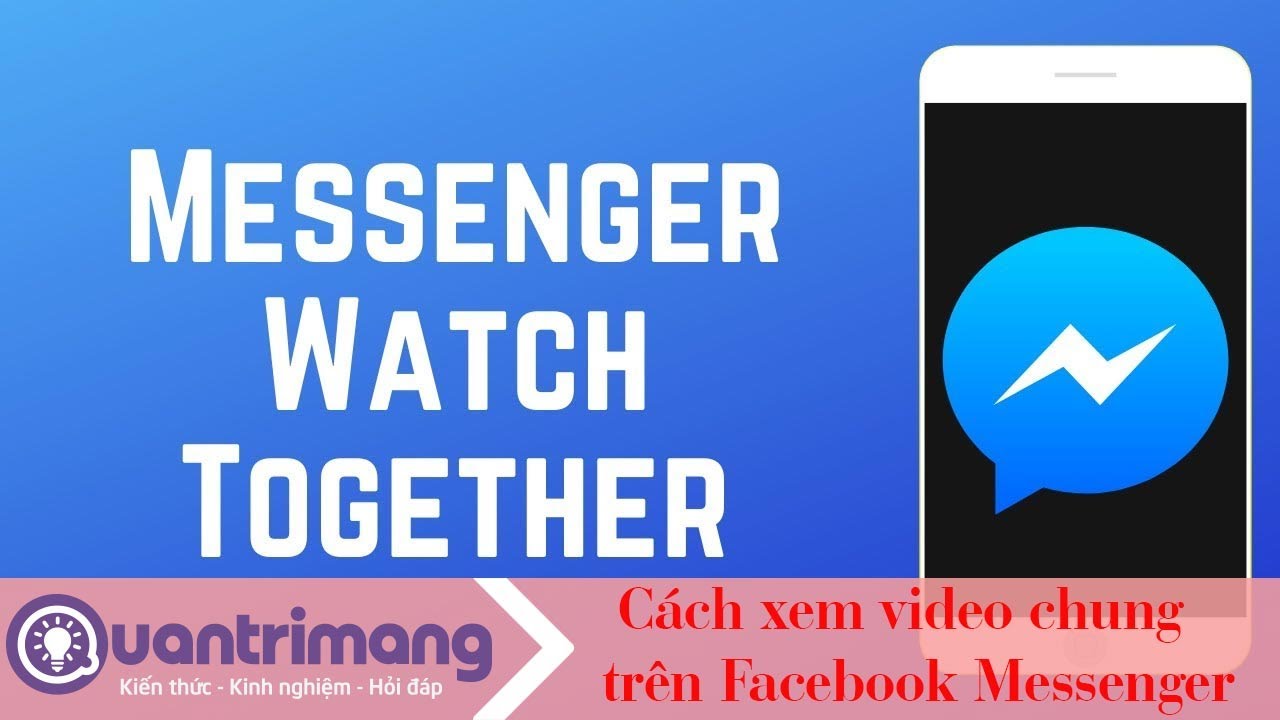 Cách xem chung video trên Messenger