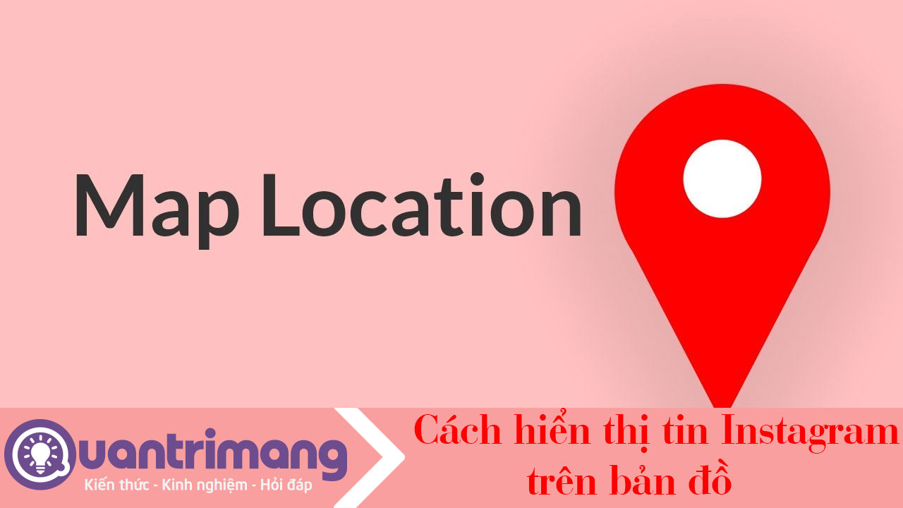 Cách xem vị trí bản đồ qua Story Instagram