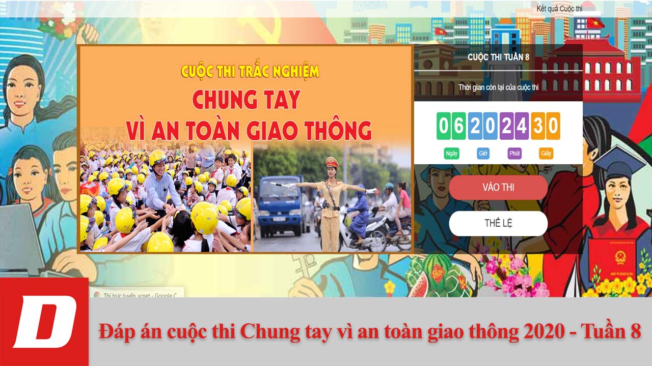 Đáp án cuộc thi Chung tay vì an toàn giao thông 2020 - Tuần 8