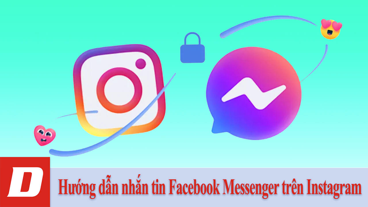 Hướng dẫn nhắn tin Facebook Messenger trên Instagram