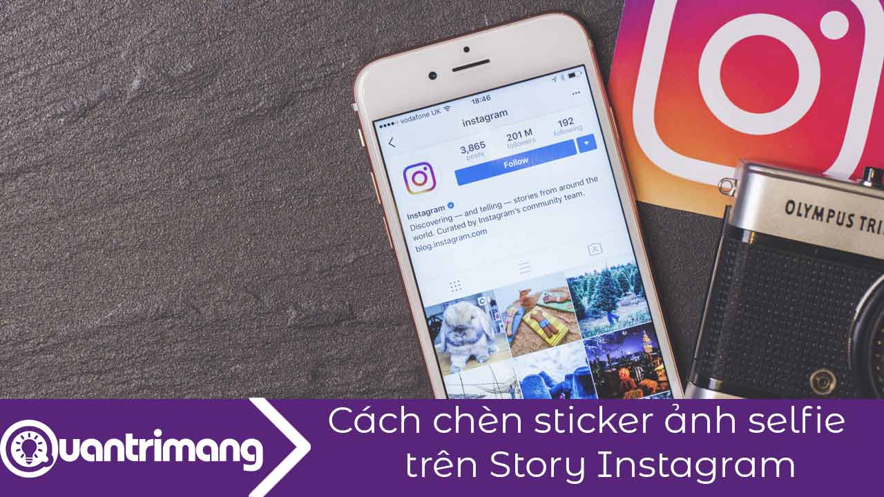 Cách chèn sticker ảnh selfie trên Story Instagram