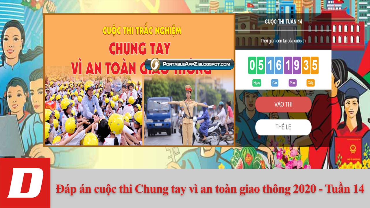 Tham khảo đáp án cuộc thi Chung tay vì an toàn giao thông 2020 - Tuần 14