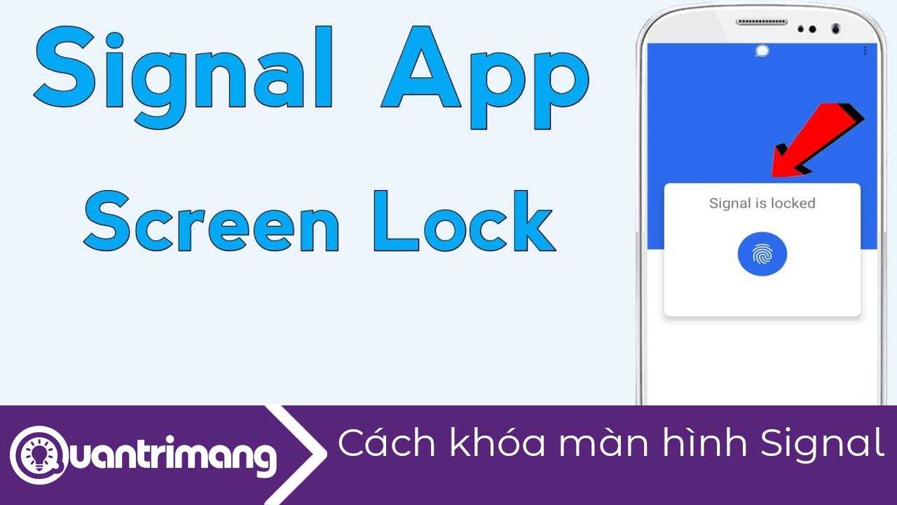 Cách khóa màn hình Signal