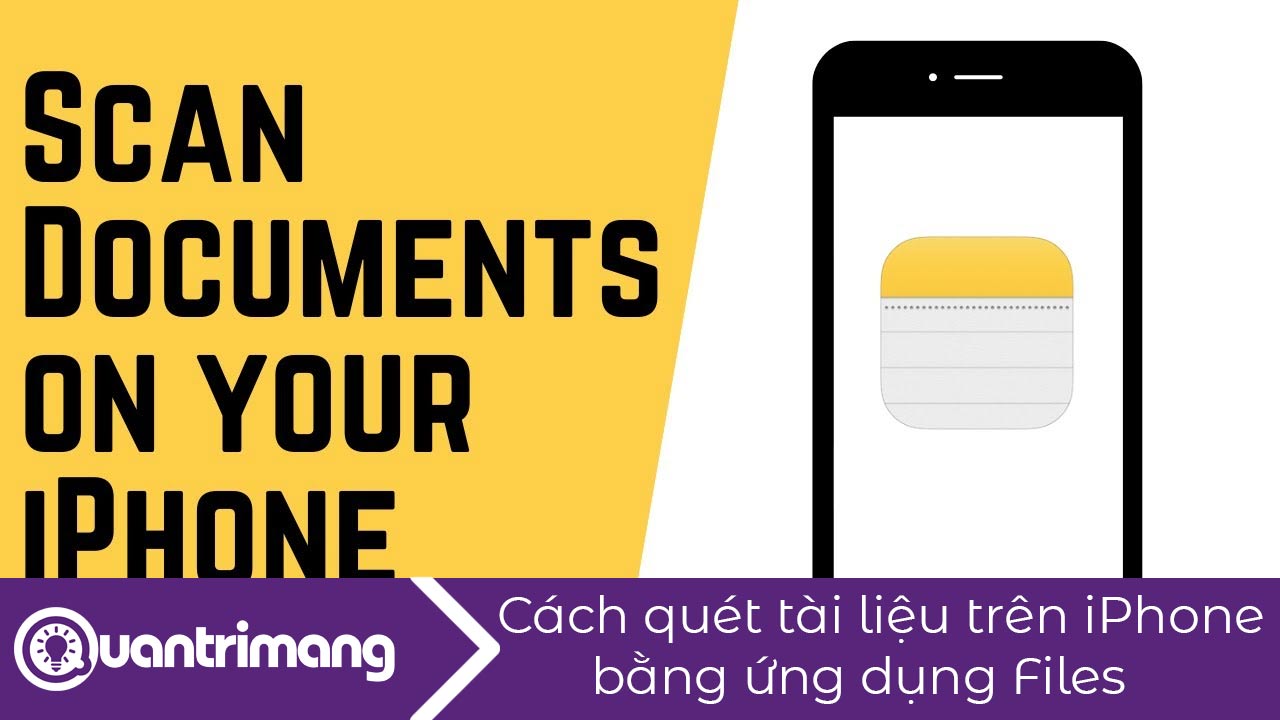 Cách quét tài liệu trên iPhone bằng ứng dụng Files