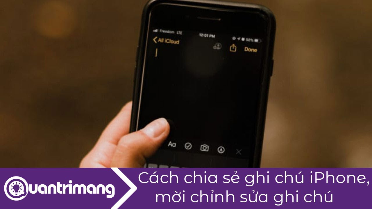 Cách chia sẻ ghi chú trên iPhone, mời chỉnh sửa ghi chú