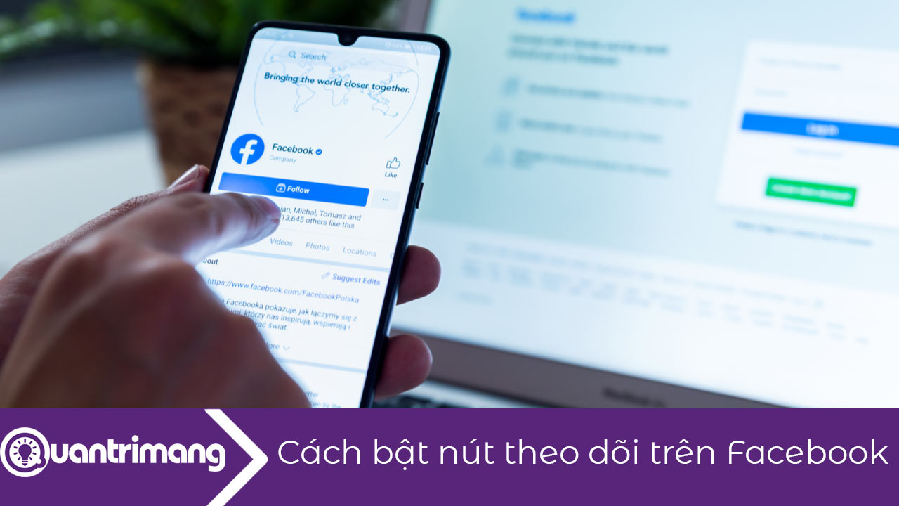 Cách bật nút theo dõi trên Facebook