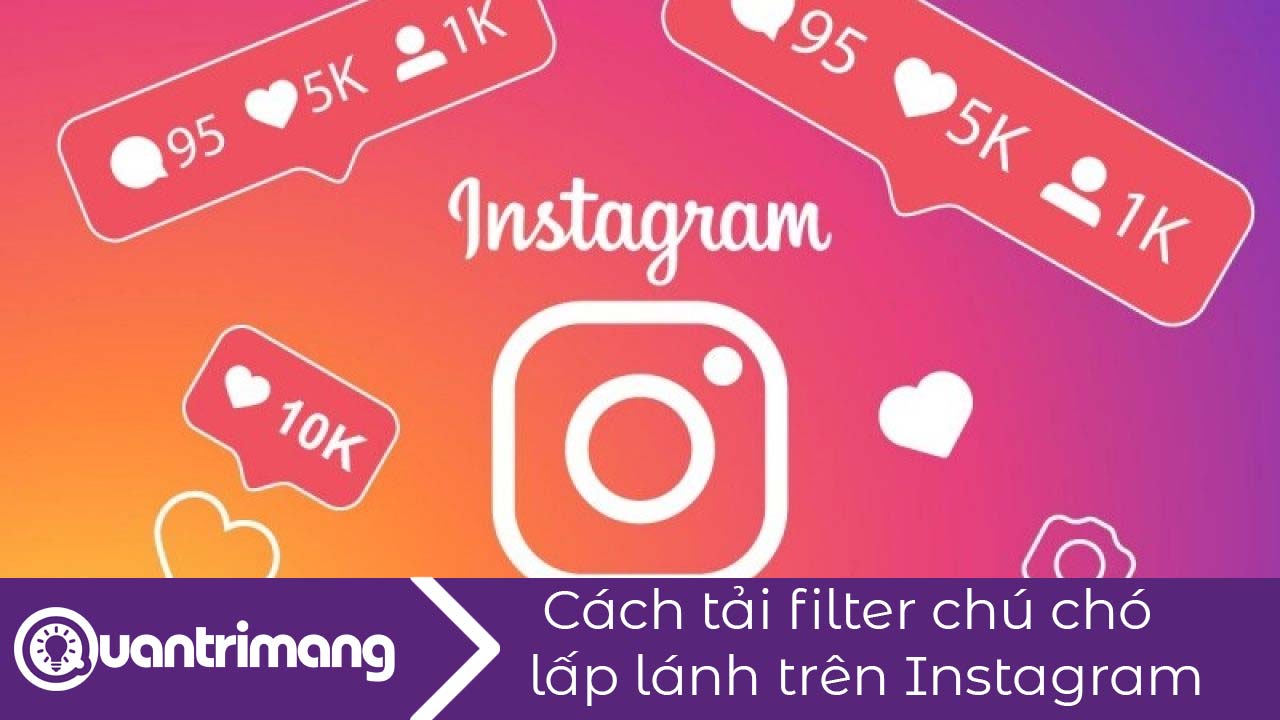 Cách tải filter chú chó lấp lánh trên Instagram